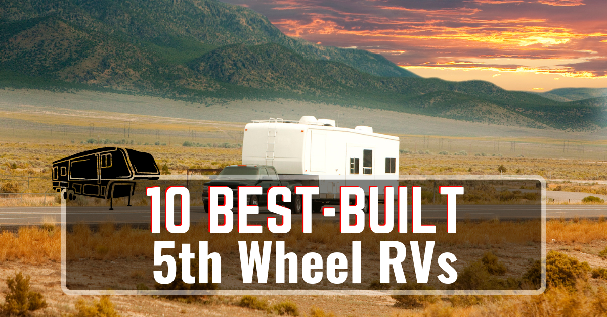 Best 5th Wheel RVs Sharing Image 