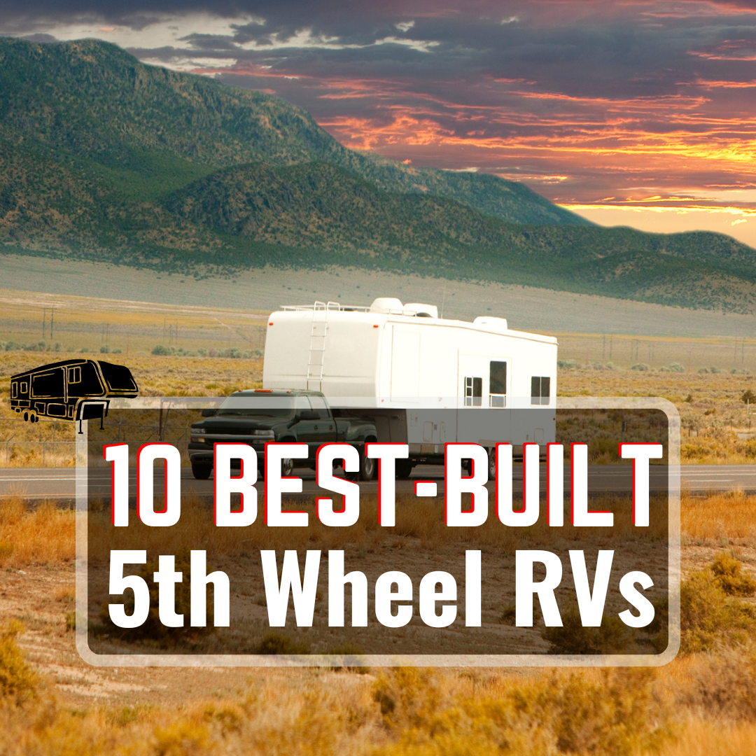 Best 5th Wheel RVs 