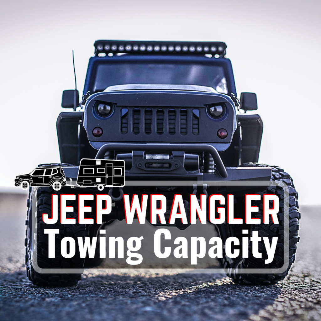 Jeep Wrangler Towing Capacity How Much And What Can It Tow?